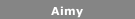 Aimy 